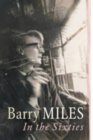 In the Sixties by Barry Miles