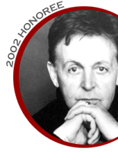 Sir Paul 2002 Honoree